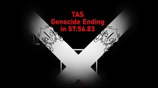 TAS Undertale Genocide Ending speedrun in 575683 [upl. by Ayifas911]