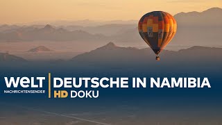 Namibia  Deutschlands koloniales Erbe  HD Doku [upl. by Ramma]