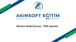 Wolvox Mobil Server  PDA Ayarları [upl. by Dowling720]