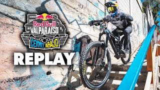 REPLAY Red Bull Cerro Abajo Valparaiso 2025 [upl. by Ferneau712]