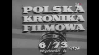 Polska Kronika Filmowa 1973  06avi [upl. by Guod256]