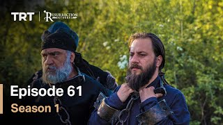 Resurrection Ertugrul Season 1 Episode 61 [upl. by Ariek]