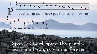 Parce Domine  Gregorian Chant [upl. by Rednazxela]