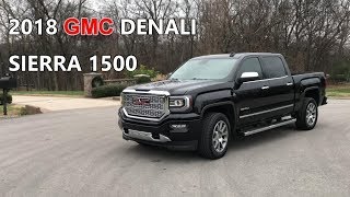 2018 GMC Denali Sierra 1500 Review An Owners Perspective4k [upl. by Olsewski]