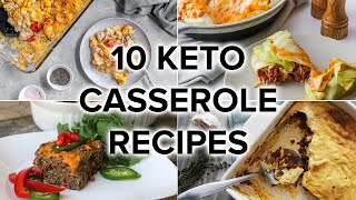 10 Keto Casserole Recipes Perfect for Weeknights and Meal Prep [upl. by Hsemar]